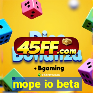 mope io beta
